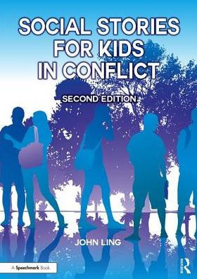 Social Stories for Kids in Conflict / Edition 2