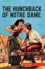 The Hunchback of Notre Dame: Classics Illustrated