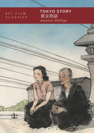 Free textbook downloads ebook Tokyo Story by Alastair Phillips, Alastair Phillips MOBI CHM English version