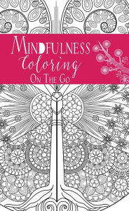 Title: Coloring on the Go: Mindfulnes, Author: Salariya