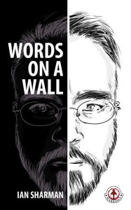 Title: Words On A Wall, Author: Ian Sharman