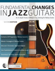 Title: Fundamental Changes in Jazz Guitar, Author: Joseph Alexander