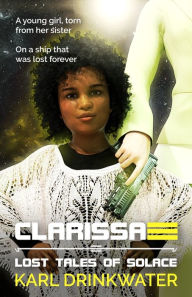 Title: Clarissa, Author: Karl Drinkwater