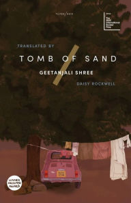 Title: Tomb of Sand, Author: Geetanjali Shree