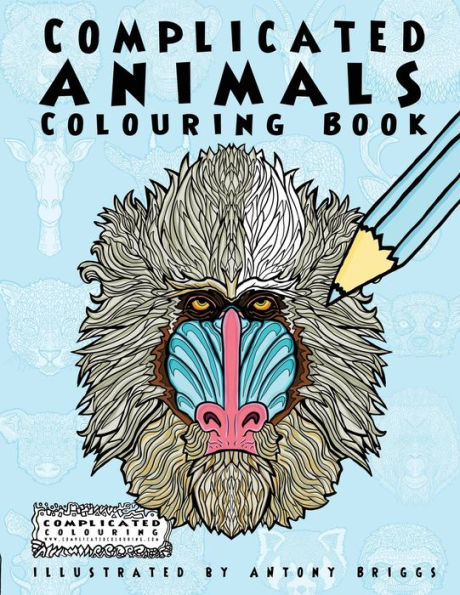 Complicated Animals: Colouring Book