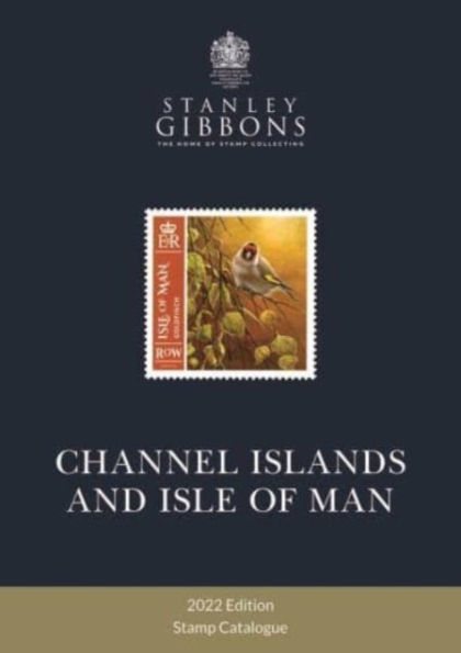 2022 Collect Channel Islands & Isle of Man Stamps