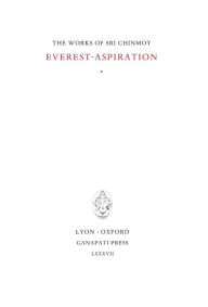 Title: Everest-Aspiration, Author: Sri Chinmoy