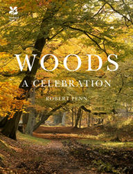 Title: Woods: A Celebration, Author: Robert Penn