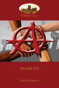 Title: Anarchy: (Aziloth Books), Author: Errico Malatesta