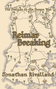 Title: Reimar Breaking: The Prelude to the Iberan War, Author: Handel / Kallweit