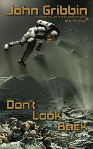 Title: Don't Look Back, Author: John Gribbin