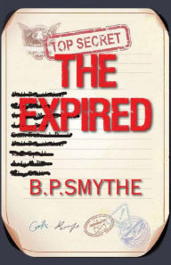 Title: The Expired, Author: B.P. Smythe