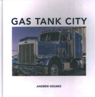 Free ebook downloads for phone Gas Tank City by Andrew Holmes, Thomas E Crow, Mark Fisher in English 