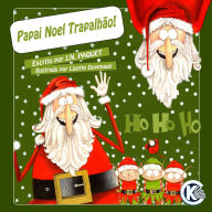 Title: Papai Noel Trapalhï¿½o!, Author: J N Paquet