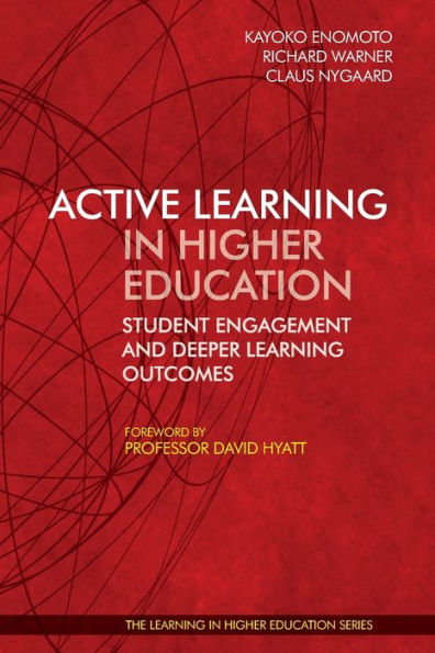 Active Learning in Higher Education: Student Engagement and Deeper Learning Outcomes