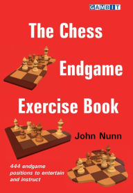 Free ebook text format download The Chess Endgame Exercise Book 9781911465591 English version iBook