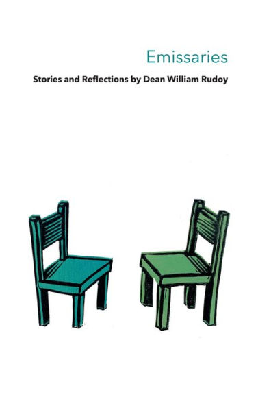 Emissaries: Stories & Reflections