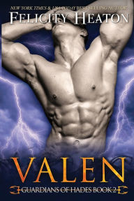 Title: Valen: Guardians of Hades Romance Series, Author: Felicity Heaton