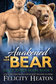 Title: Awakened by her Bear, Author: Felicity Heaton