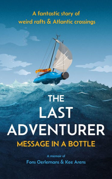 The Last Adventurer: Message a Bottle