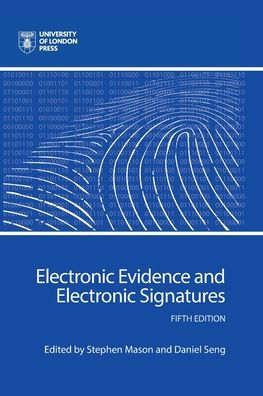 Electronic Evidence and Signatures