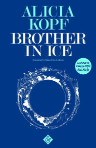 Title: Brother in Ice, Author: Silver Spoons