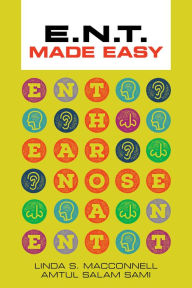 Title: ENT Made Easy, Author: Linda MacConnell