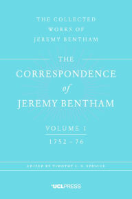 Title: The Correspondence of Jeremy Bentham, Volume 1: 1752 to 1776, Author: Jeremy Bentham