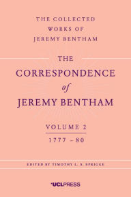 Title: The Correspondence of Jeremy Bentham, Volume 2: 1777 to 1780, Author: Jeremy Bentham