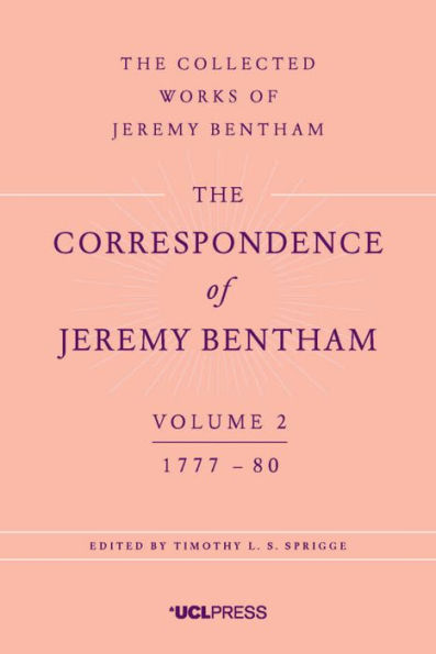 The Correspondence of Jeremy Bentham, Volume 2: 1777 to 1780