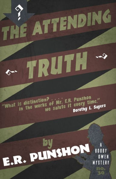 The Attending Truth: A Bobby Owen Mystery