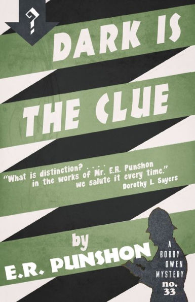 Dark is the Clue: A Bobby Owen Mystery