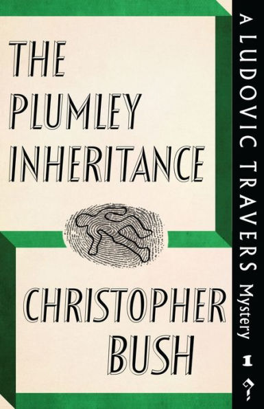 The Plumley Inheritance: A Ludovic Travers Mystery