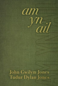 Title: Am yn Ail, Author: John Gwilym Jones