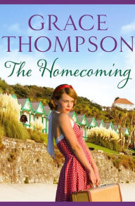 Title: The Homecoming, Author: Grace Thompson