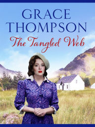 Title: The Tangled Web, Author: Grace Thompson