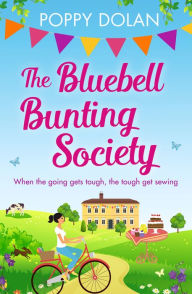 Title: The Bluebell Bunting Society, Author: Poppy Dolan