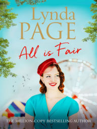 Title: All is Fair: A heart-warming and captivating family saga, Author: Lynda Page