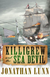 Title: Killigrew and the Sea Devil, Author: Jonathan Lunn