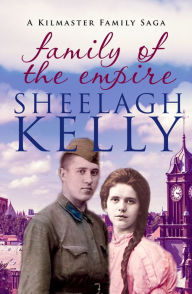 Title: Family of the Empire, Author: Sheelagh Kelly