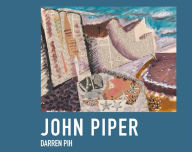 Title: John Piper, Author: Darren Pih