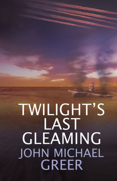Twilight's Last Gleaming: Updated Edition