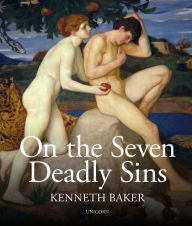 Title: On the Seven Deadly Sins, Author: Kenneth Baker