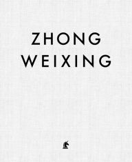 Title: Zhong Weixing: Face to Face, Author: Zhong Weixing