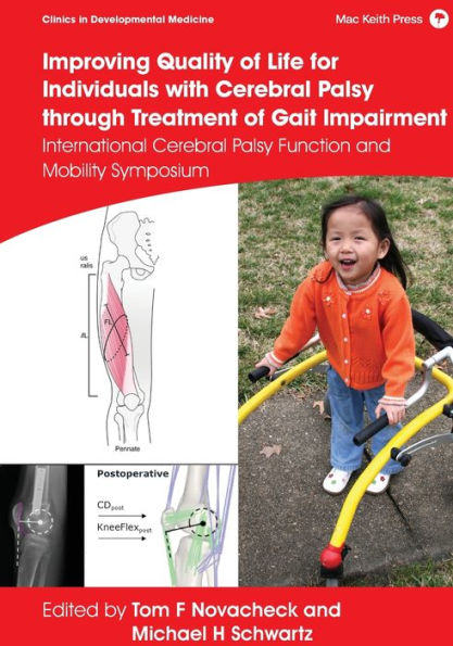 Improving Quality of Life for Individuals with Cerebral Palsy through Treatment Gait Impairment: International Function and Mobility