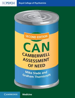 Camberwell Assessment of Need (CAN)