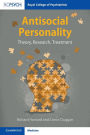Antisocial Personality: Theory, Research, Treatment