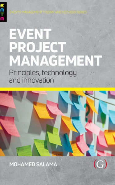 Event Project Management: Principles, technology and innovation