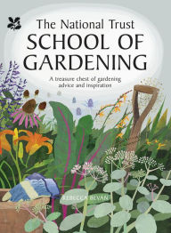 Title: National Trust School of Gardening, Author: Rebecca Bevan