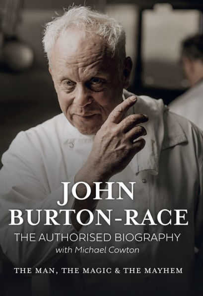 John Burton-Race: The Man, the Magic & the Mayhem